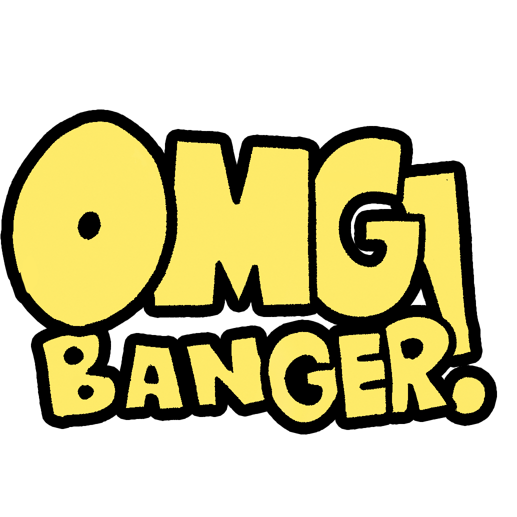 OMG BANGER! Stickers